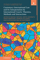 CUSTOMARY INTERNATIONAL LAW AND ITS INTERP., VOL.  3