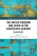 THE UNITED KINGDOM AND SPAIN IN THE EIGHTEENTH CENTURY