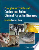 PRINCIPLES AND PRACTICES OF CANINE AND FELINE CLINICAL PARASITIC DISEASES