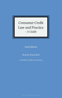 CONSUMER CREDIT LAW AND PRACTICE - A GUIDE