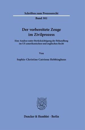 DER VORBEREITETE ZEUGE IM ZIVILPROZESS