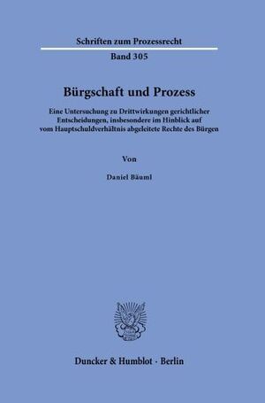 BÜRGSCHAFT UND PROZESS