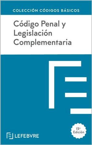 CODIGO PENAL Y LEGISLACION COMPLEMENTARIA