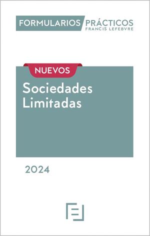 NUEVOS FORMULARIOS PRACTICOS SOCIEDADES LIMITADAS 2024