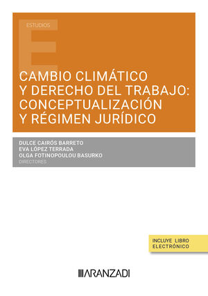 CAMBIO CLIMÁTICO Y DERECHO DEL TRABAJO: