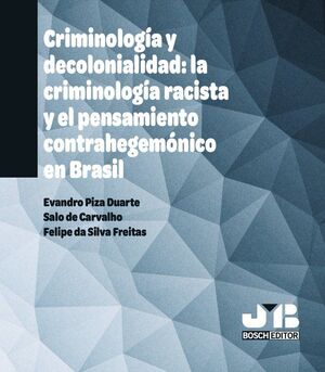 CRIMINOLOGIA Y DECOLONIALIDAD