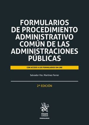 FORMULARIOS DE PROCEDIMIENTO ADMINISTRATIVO COMÚN DE LAS ADMINISTRACIONES PÚBLIC