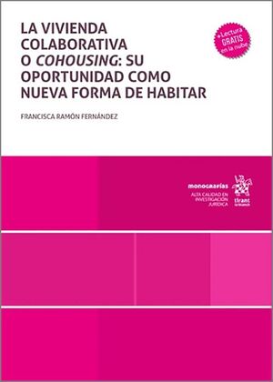 LA VIVIENDA COLABORATIVA O COHOUSING: SU OPORTUNIDAD ...