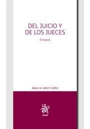 DEL JUICIO Y DE LOS JUECES. ENSAYOS