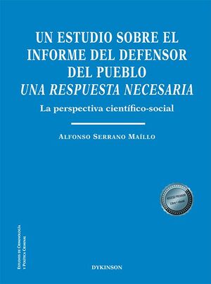 UN ESTUDIO SOBRE EL INFORME DEL DEFENSOR DEL PUEBLO.