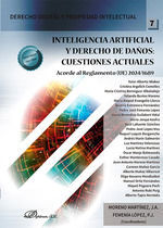 INTELIGENCIA ARTIFICIAL Y DERECHO DE DAÑOS CUESTIONES ACTUALES