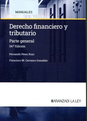 DERECHO FINANCIERO Y TRIBUTARIO