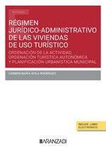 RÉGIMEN JURÍDICO-ADMINISTRATIVO DE LAS VIVIENDAS