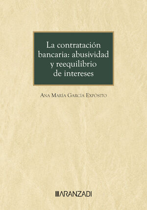 LA CONTRATACIÓN BANCARIA: