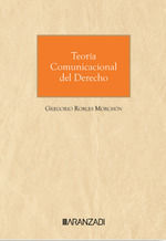 TEORIA COMUNICACIONAL DEL DERECHO