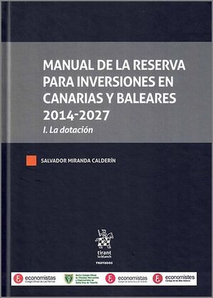 MANUAL DE LA RESERVA PARA INVERSIONES EN CANARIAS Y BALEARES 2014-2027