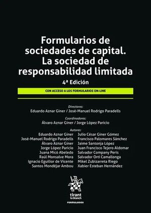 FORMULARIOS DE SOCIEDADES DE CAPITAL. LA SOCIEDAD DE RESPONSABILIDAD LITADA