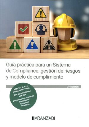 GUIA PRACTICA PARA UN SISTEMA DE COMPLIANCE: