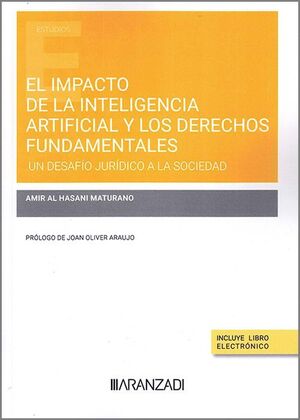 EL IMPACTO DE LA INTELIGENCIA ARTIFICIAL A LOS DERECHOS FUNDAMENTALES.