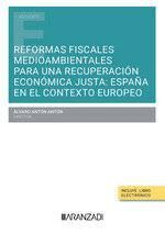 REFORMAS FISCALES MEDIOAMBIENTALES PARA UNA RECUPERACIÓN ECONÓMICA JUSTA: