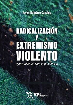 RADICALIZACIÓN Y EXTREMISMO VIOLENTO