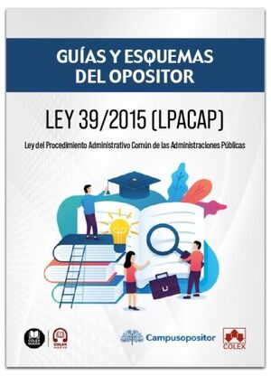 LEY 39/2015 1 OCTUBRE GUIAS Y ESQUEMAS DEL OPOSITOR