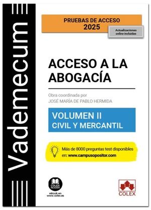 VADEMECUM ACCESO A LA ABOGACÍA. VOL II