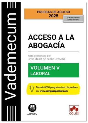 VADEMECUM ACCESO A LA ABOGACÍA. VOL. V