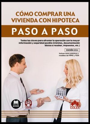 CÓMO COMPRAR UNA VIVIENDA CON HIPOTECA.