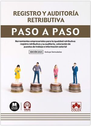 REGISTRO Y AUDITORÍA RETRIBUTIVA. PASO A PASO