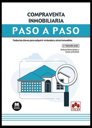 COMPRAVENTA INMOBILIARIA. PASO A PASO