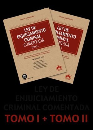 LEY DE ENJUICIAMIENTO CRIMINAL COMENTADA 2025