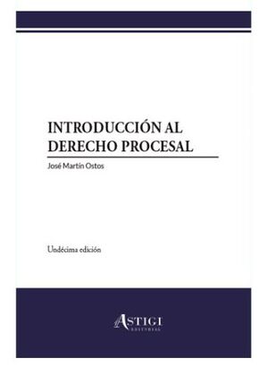 INTRODUCCIÓN AL DERECHO PROCESAL