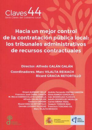 HACIA UN MEJOR CONTROL DE LA CONTRATACIÓN PÚBLICA LOCAL: LOS TRIBUNALES ADMINIST