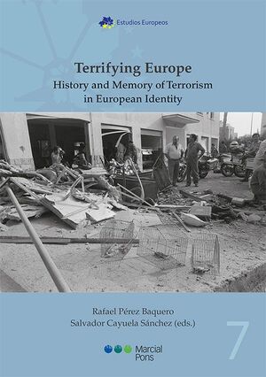 TERRIFYING EUROPE. HISTORY AND MEMORY ...