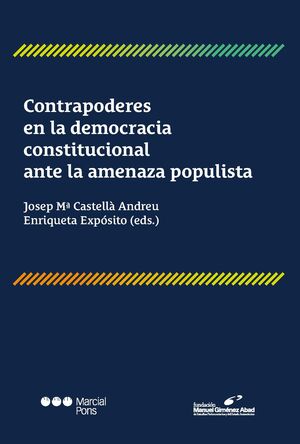 CONTRAPODERES EN LA DEMOCRACIA CONSTITUCIONAL ANTE