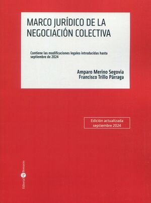 MARCO JURIDICO DE LA NEGOCIACION COLECTIVA 2024