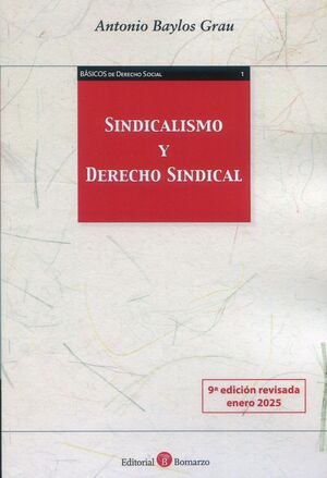 SINDICALISMO Y DERECHO SINDICAL