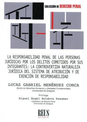 LA RESPONSABILIDAD PENAL DE LAS PERSONAS JURÍDICAS POR LOS DELITOS COMETIDOS POR SUS INTEGRANTES