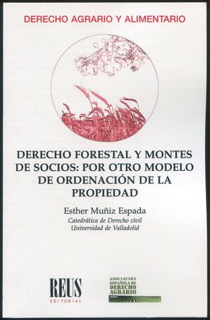 DERECHO FORESTAL Y MONTES DE SOCIOS