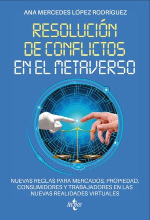 RESOLUCIÓN DE CONFLICTOS EN EL METAVERSO