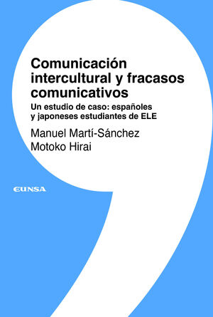 COMUNICACIÓN INTERCULTURAL Y FRACASOS COMUNICATIVOS