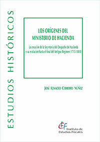 LOS ORÍGENES DEL MINISTERIO DE HACIENDA