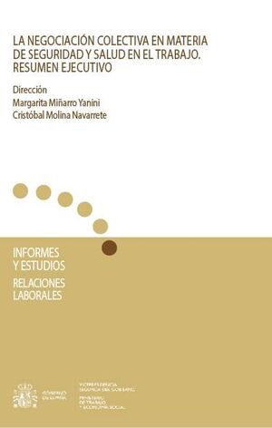 LA NEGOCIACIÓN COLECTIVA EN MATERIA DE SEGURIDAD Y SALUD EN EL TRABAJO