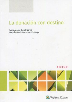 LA DONACIÓN CON DESTINO