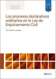 LOS PROCESOS DECLARATIVOS ORDINARIOS EN LA LEY DE