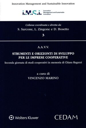 STRUMENTI E ORIZZONTI DI SVILUPPO PER LE IMPRESE COOPERATIVE