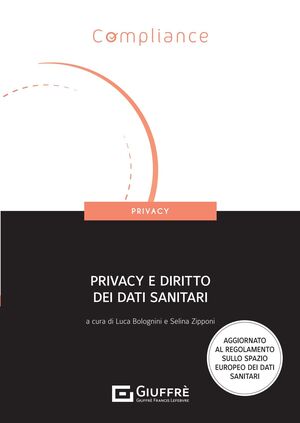 PRIVACY E DIRITTO DEI DATI SANITARI