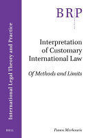 INTERPRETATION OF CUSTOMARY INTERNATIONAL LAW