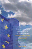 DATA PROTECTION AND INTEROPERABILITY IN EU EXTERNAL RELATIONS